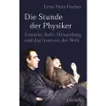 C.H. BECK Die Stunde der Physiker