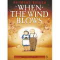 Briggs, Raymond When the Wind Blows