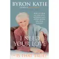 Katie, Byron I Need Your Love - Is That True?