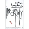 Kundera, Milan Immortality - Kundera, Milan