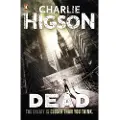 Higson, Charlie The Dead (The Enemy Book 2)