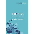 Perec, Georges Things: A Story of the Sixties with A Man Asleep