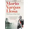 Vargas Llosa, Mario The Feast of the Goat