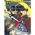 CINEBOOK LTD Blake & Mortimer 17 - The Secret of the Swordfish Pt 3