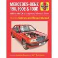 Haynes Publishing Group Mercedes-Benz 190, 190E & 190D Petrol & Diesel (83 - 93) Haynes Repair Manual