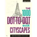 Sans marque 1000 Dot-to-Dot Book: Cityscapes