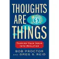 Penguin Random House Thoughts Are Things: Thoughts Are Things: Turning Your Ideas Into Realities