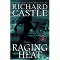 Castle, Richard Raging Heat (Castle)