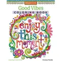 FOX CHAPEL PUBLISHING Good Vibes Coloring Book