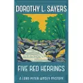 Sayers, Dorothy L. Five Red Herrings