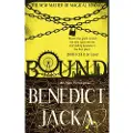 Jacka, Benedict Bound - Jacka, Benedict