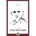 Hanh, Thich Nhat The Pocket Thich Nhat Hanh