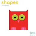 Chronicle Books Touchthinklearn: Shapes