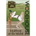 Cornerstone Wodehouse At The Wicket
