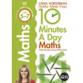 DK Publishing 10 Minutes A Day Maths, Ages 5-7 (Key Stage 1)