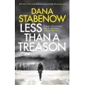 BLOOMSBURY Less Than a Treason