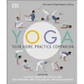 DK Publishing Yoga Your Home Practice Companion