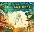 Messner, Kate The Brilliant Deep