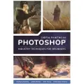 Publishing, 3dtotal Digital Painting in Photoshop: Industry Techniques for Beginners