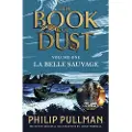 Penguin Random House La Belle Sauvage: The Book of Dust Volume One