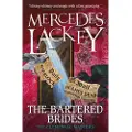 Lackey, Mercedes The Bartered Brides (Elemental Masters)