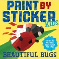 Workman Publishing Paint by Sticker Kids: Beautiful Bugs