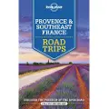 Lonely Planet Provence & Southeast France Road Trips