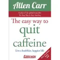 Arcturus Publishing The Easy Way to Quit Caffeine
