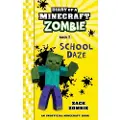 Zack Zombie Publishing Diary of a Minecraft Zombie Book 5