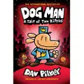 Pilkey, Dav Dog Man 3: A Tale of Two Kitties HB (NE)