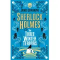 Lovegrove James Sherlock Holmes & the Three Winter Terrors