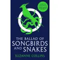 Scholastic The Ballad of Songbirds and Snakes (A Hunger Games Novel)