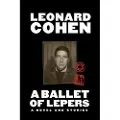 Cohen, Leonard Ballet of Lepers