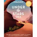 Lonely Planet Under the Stars USA