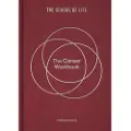 The School of Life The Career Workbook