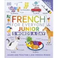 DK Publishing French for Everyone Junior 5 Words a Day