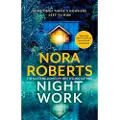 Little, Brown and Company Nightwork - Roberts, Nora