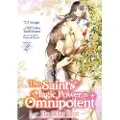 Seven Seas Entertainment The Saint’s Magic Power is Omnipotent: The Other Saint (Manga) Vol. 2