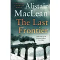 MacLean, Alistair The Last Frontier