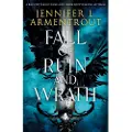 Armentrout, Jennifer L. Fall of Ruin and Wrath