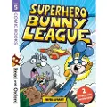 Oxford University Press Read with Oxford: Stage 5: Comic Books: Superhero Bunny League