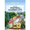 Lonely Planet Pocket Montreal & Quebec City
