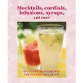RYLAND, PETERS & SMALL LTD Mocktails, Cordials, Syrups, Infusions and more