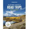 Lonely Planet Electric Vehicle Road Trips USA & Canada