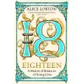 Pan Macmillan Eighteen - Loxton, Alice