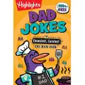 Highlights Press Dad Jokes: The Cheesiest, Corniest Joke Book Ever!