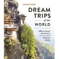 Lonely Planet Dream Trips of the World