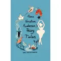 WORDSWORTH EDITIONS LTD Hans Christian Andersen Fairy Tales (Collector's Edition)