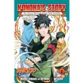 Viz Media, Subs. of Shogakukan Inc Naruto: Konoha's Story—The Steam Ninja Scrolls: The Manga, Vol. 2