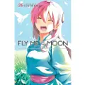 Viz Media, Subs. of Shogakukan Inc Fly Me to the Moon, Vol. 26